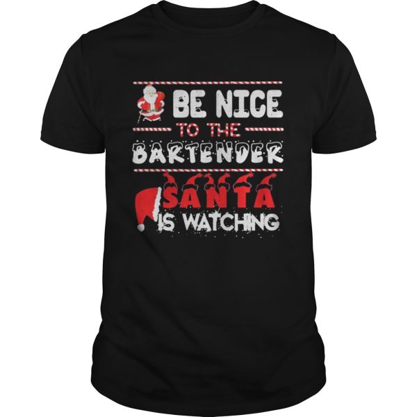 Be nice to the Bartender Santa is watching Christmas sweater