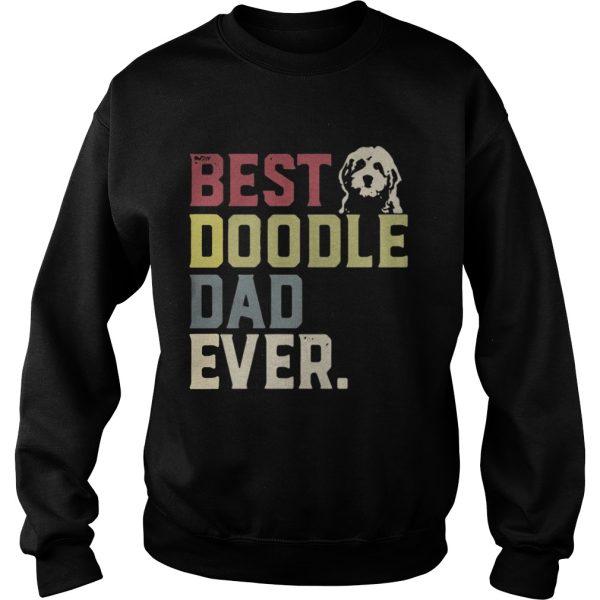 Best doodle dad ever dog shirt