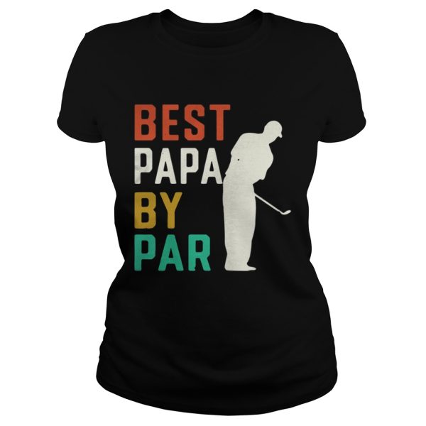 Best papa by par shirt