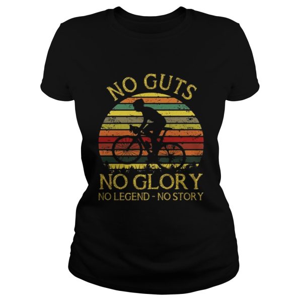 Bicycler no guts no glory no legend no story sunset shirt