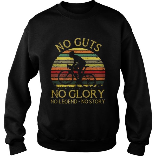 Bicycler no guts no glory no legend no story sunset shirt