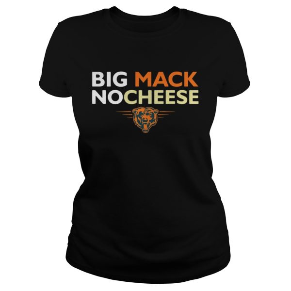 Big mack nocheese chicago bears shirt