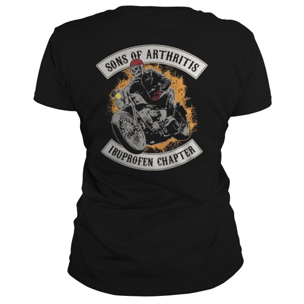 Biker Sons of Arthritis Ibuprofen Chapter Shirt