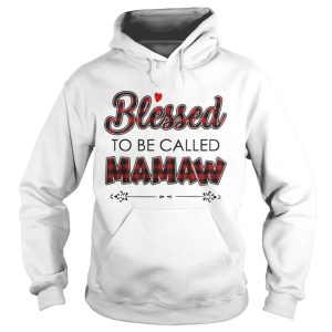 Blessed to be called Mamaw Shirt 1