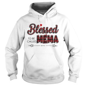 Blessed to be called Mema Shirt 1