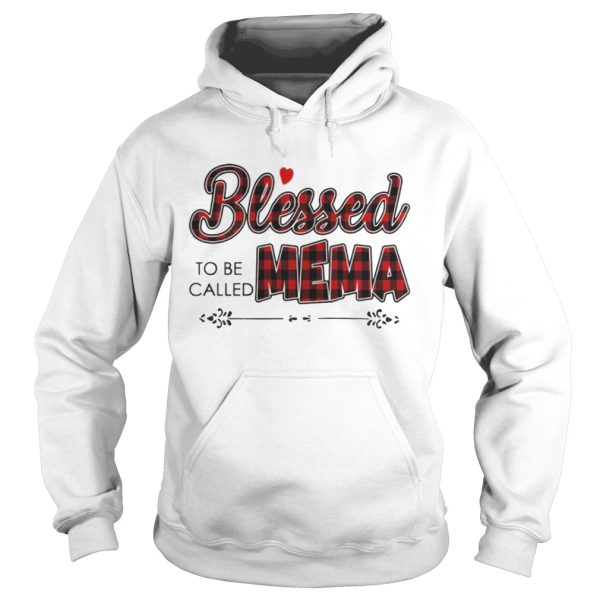 Blessed to be called Mema Shirt