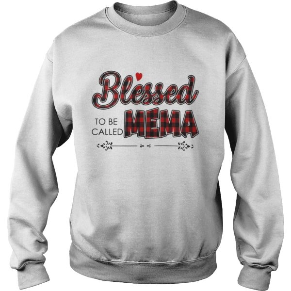 Blessed to be called Mema Shirt