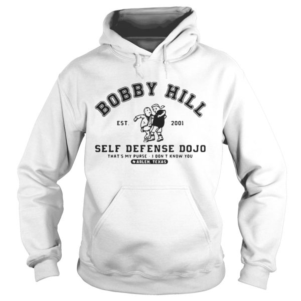 Bobby Hill est 2001 self defense Dojo thats my purse shirt