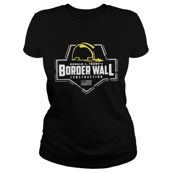 Border wall donald jtrumps construction shirt