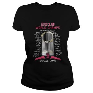 Boston Red Sox 2018 world champs damage done shirt 2