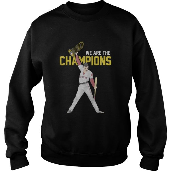 Boston Red Sox We Are The Champions shirt