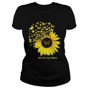 Butterfly and sunflower you are my sunshine shirt 2