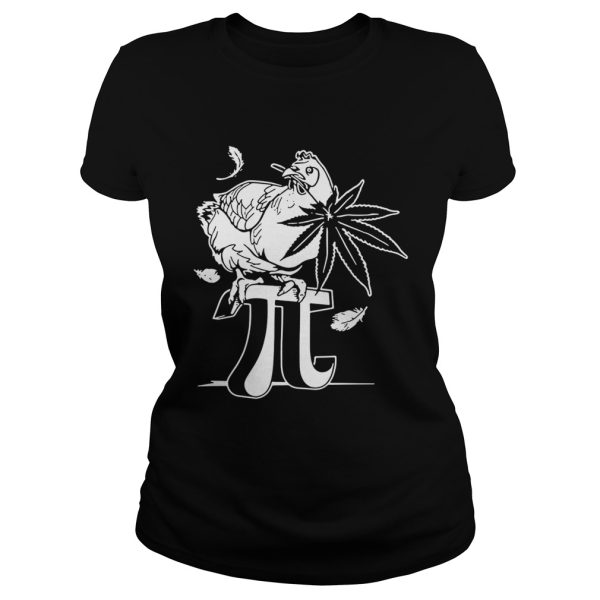 Chicken Pot Pi Canabie plant shirt