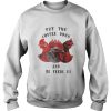 Chicken Put The Coffee Down And Come Feeds Us Shirt