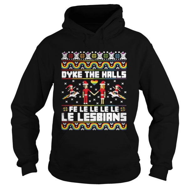 Christmas LGBT Dyke the halls Fe Le Le Le Le Le Lesbians Sweater