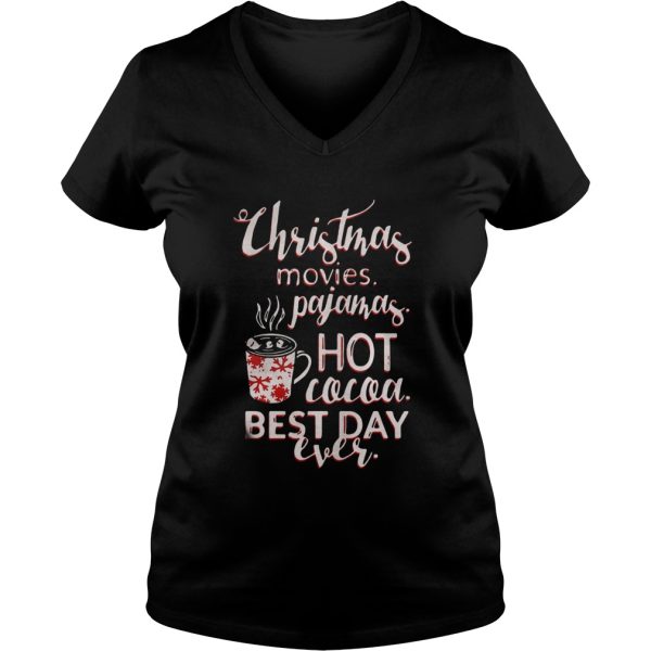 Christmas movies pajamas hot cocoa best day ever shirt