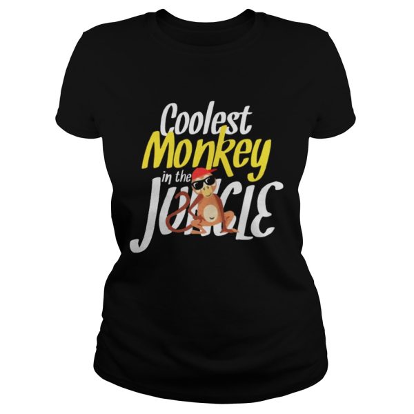 Coolest Monkey In The Jungle Shirt