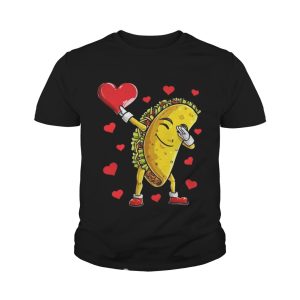 Dabbing Taco Heart Valentines Day Food Lovers Shirt 1