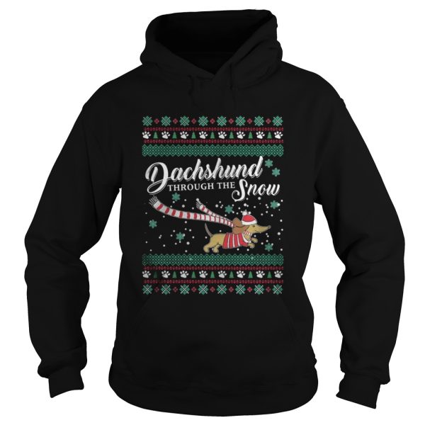 Dachshund through the snow sweatshirt