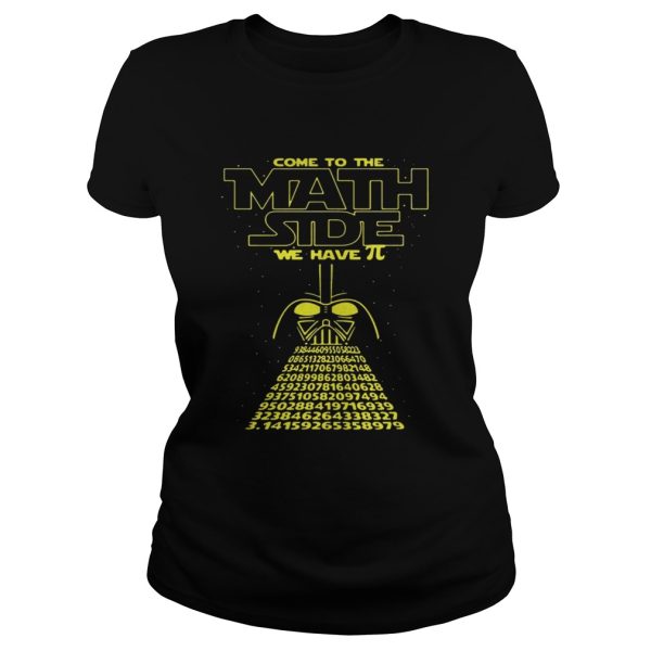 Darth Vader Come To The Math Size Pi Day Shirt