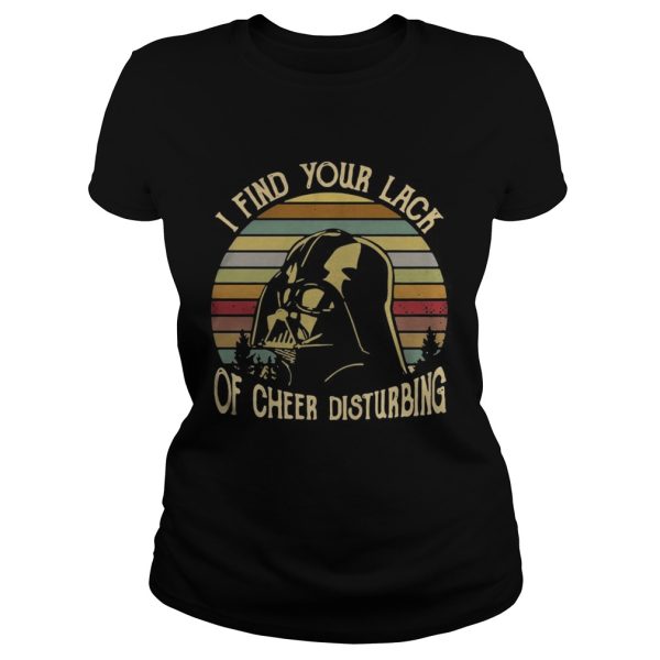 Darth Vader I find your lack of cheer disturbing sunset shirt