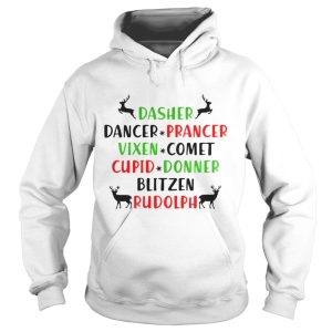 Dasher Dancer Prancer Vixen Comet Cupid Donner Blitzen Rudolph shirt 1