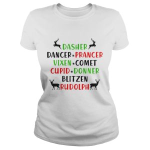 Dasher Dancer Prancer Vixen Comet Cupid Donner Blitzen Rudolph shirt 2