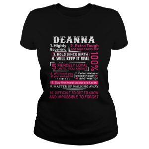 Deanna highly eccentric extra tough and super sarcastic bold since birth shirt 3