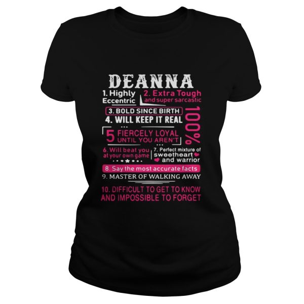 Deanna highly eccentric extra tough and super sarcastic bold since birth shirt