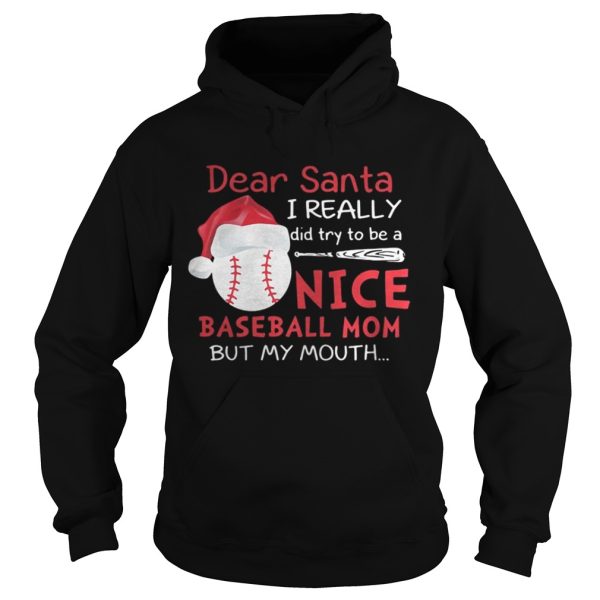 Dear Santa I really did try to be a nice baseball mom shirt