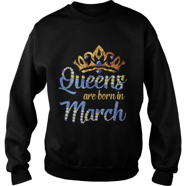 Diamond Queens are born in March shirt