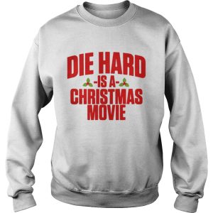 Die hard is a christmas movie shirt 2 Die hard is a christmas movie shirt 3