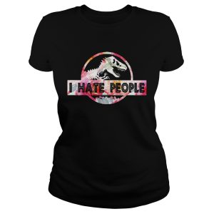 Dinosaurs I hate people shirt 1