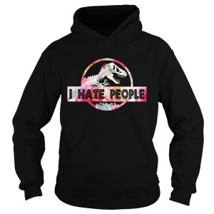 Dinosaurs I hate people shirt 1 Dinosaurs I hate people shirt 2