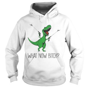 Dinosaurs Unicorn What Now Bitch shirt 1