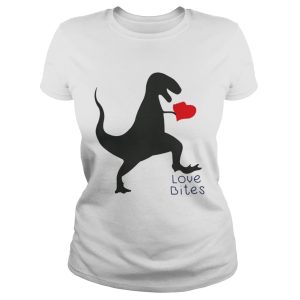 Dinosaurs love bites shirt 2