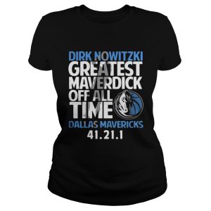 Dirk Nowitzki greatest Maverdick off all time Dallas Mavericks 41 21 1 shirt 1