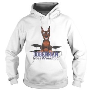 Doberman Nosework Dog shirt 1