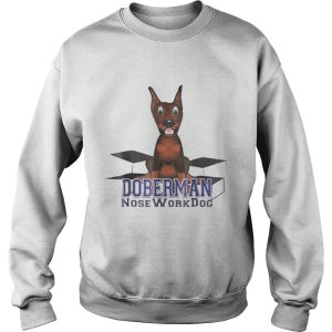 Doberman Nosework Dog shirt 2 Doberman Nosework Dog shirt 3