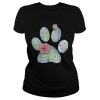 Dog paws cactus and flowers shirt