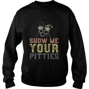 Dog show me your pitties shirt 3