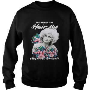 Dolly Parton Almanac the higher the hair the closer to Heaven shirt 3