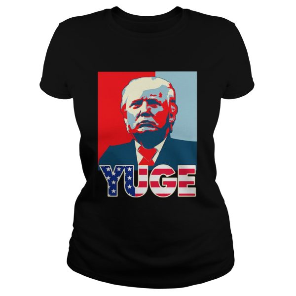 Donald Trump Yuge hope poster shirt