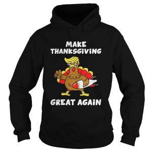 Donald Trump turkey make Thanksgiving great again shirt 2