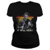 Doug Marcaida Forged in fire It will keal shirt
