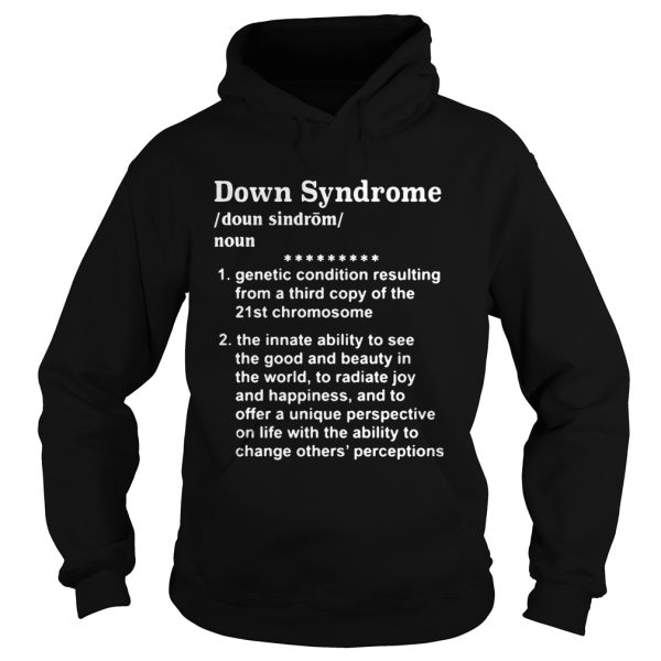 Down Syndrome genetic condition resulting shirt