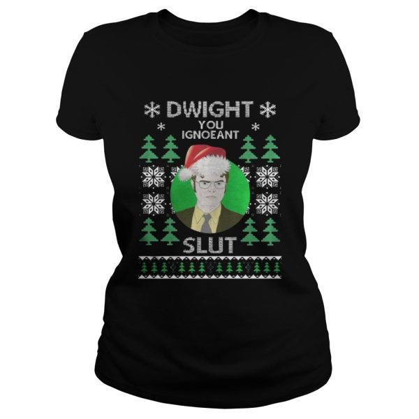 Dwight you ignoeant slut Christmas sweat shirt