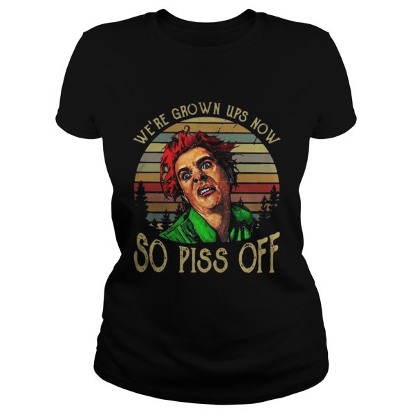 ELF We’re grown ups now sopiss off vintage shirt