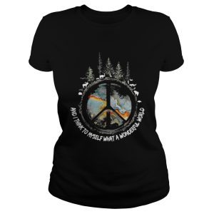Earth and i think to myself what a wonderful world shirt 1