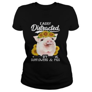 Easily Distracted By Sunflowers And Pigs T Shirt 1